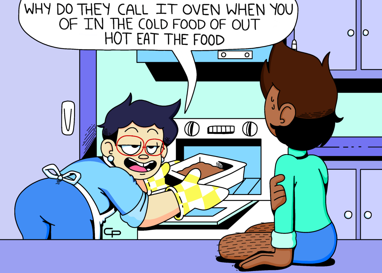 photo Why Do They Call It Oven When You Of In The Cold Food Of Out Hot Eat The Food tumbral com