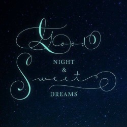 Sweet dreams…….