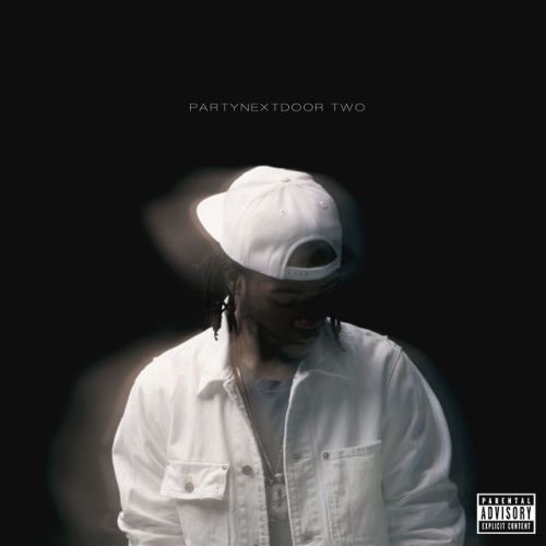 5 years ago.PARTYNEXTDOOR TWO