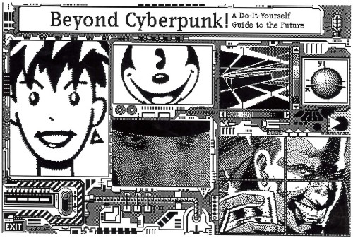 wwwtxt:danielrehn:Into the Future! The Making of “Beyond Cyberpunk!” tells the entire story of this 