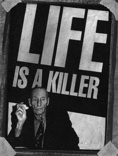 Life, is a killer.