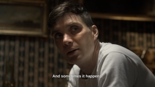 Anne (re)watches Peaky Blinders: 1x03They gave us the worst job, Tommy. Yeah. And we fucking volunte