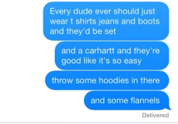 youaregoingtomissthis:  4 real doe   I wear those , that is literally my entire wardrobe, plus a couple suits for when I have to dress nice .
