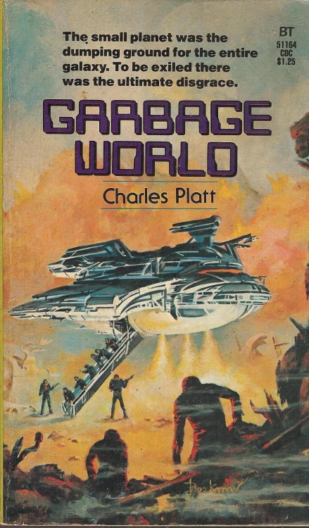 70sscifiart: Doug Beekman’s 1977 cover to Garbage World, by Charles Platt Some survivors 