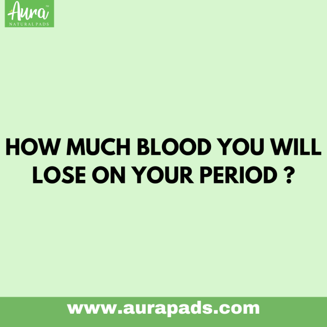 Do you Know Much Blood You Lose In Your Period ? #aurapads#periods#periodproblems#menstrualcycle#mesntrualcycleawareness#period#periodsbelike#menstrualhealth#periodblood