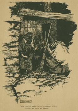 Oursoulsaredamned:  Arthur Rackham, And There Were Gossips Sitting There By One,