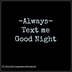 secretjourneytosubmission:  sirtrouble43:  She will always have a “sweet dreams” text… And s good morning Angel text… Just to know that one smile was because of me  crave