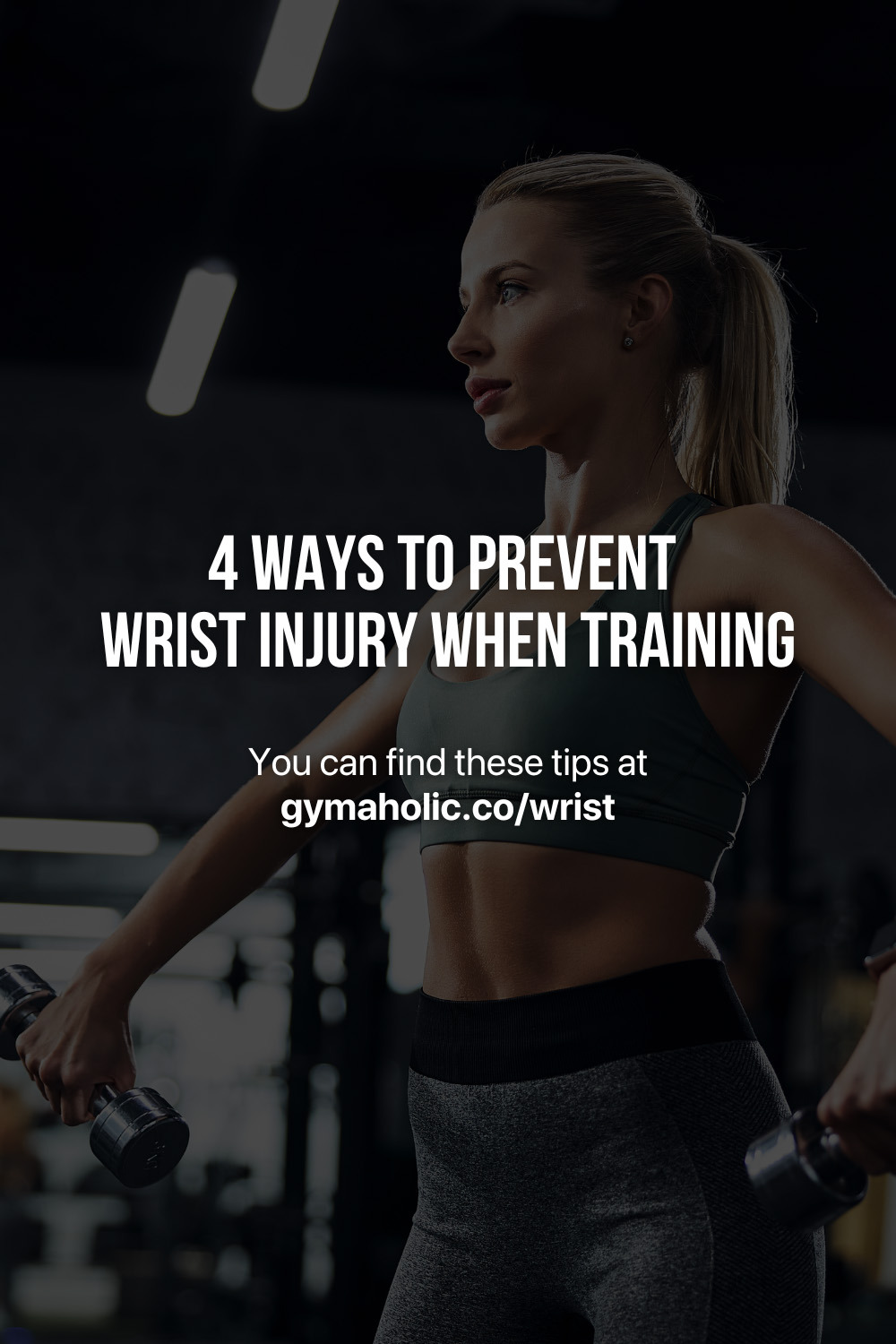4 Ways to Prevent Wrist Injury when Training