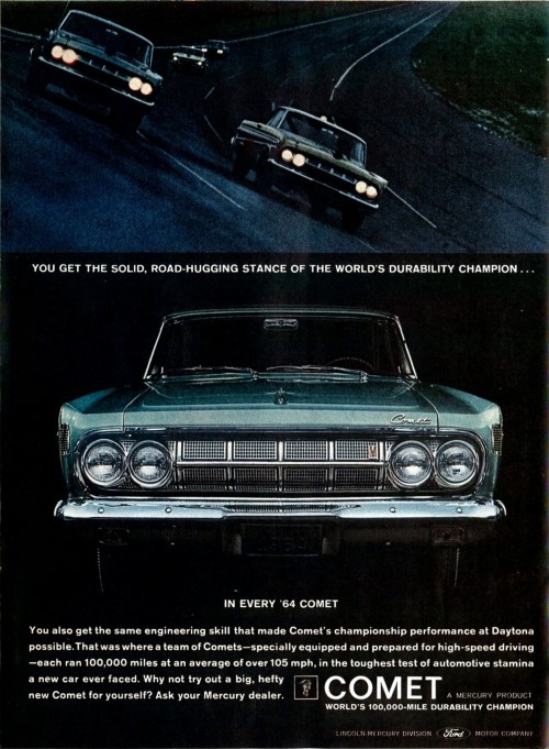 1964 Mercury Comet. You Get A Solid, Road-Hugging Stance Of The World’s Durability Champion&he