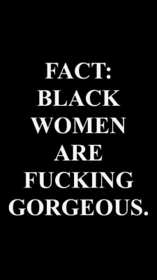 greeneyedinjun:  kinkysista6969:  Yes yes yes…..WE ARE!!! #queens #goddesses #melaninrocks #blackgirlmagic🌈✨🦄  Some know how i feel and for those that don’t… Some black women were teased  because of the darkness of the skin or texture of