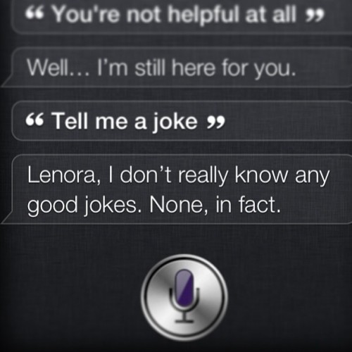 seriously Siri, what are you even good for if you can tell me dumb jokes