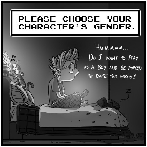 khubleesi:  mycaffeinatedlife:  nateswinehart:  gaymer life  I still choose male… but to be fair I don’t play the games where you are forced to date people.  Even a single guy can adopt in the Sims.  I don’t think Rune Factory 4 forces you to date