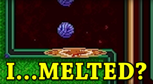 “Hey what’s up there, Bubsy, you feeling alright? I&hellip; MELTED? Was that&am