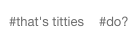 alltimeloe:  alltimeloe:  reblog & put an inside joke in the tags  the tags on this post are solid gold