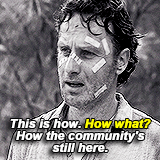 macheteandpython:  Rick Grimes in every episode - First Time Again You really think