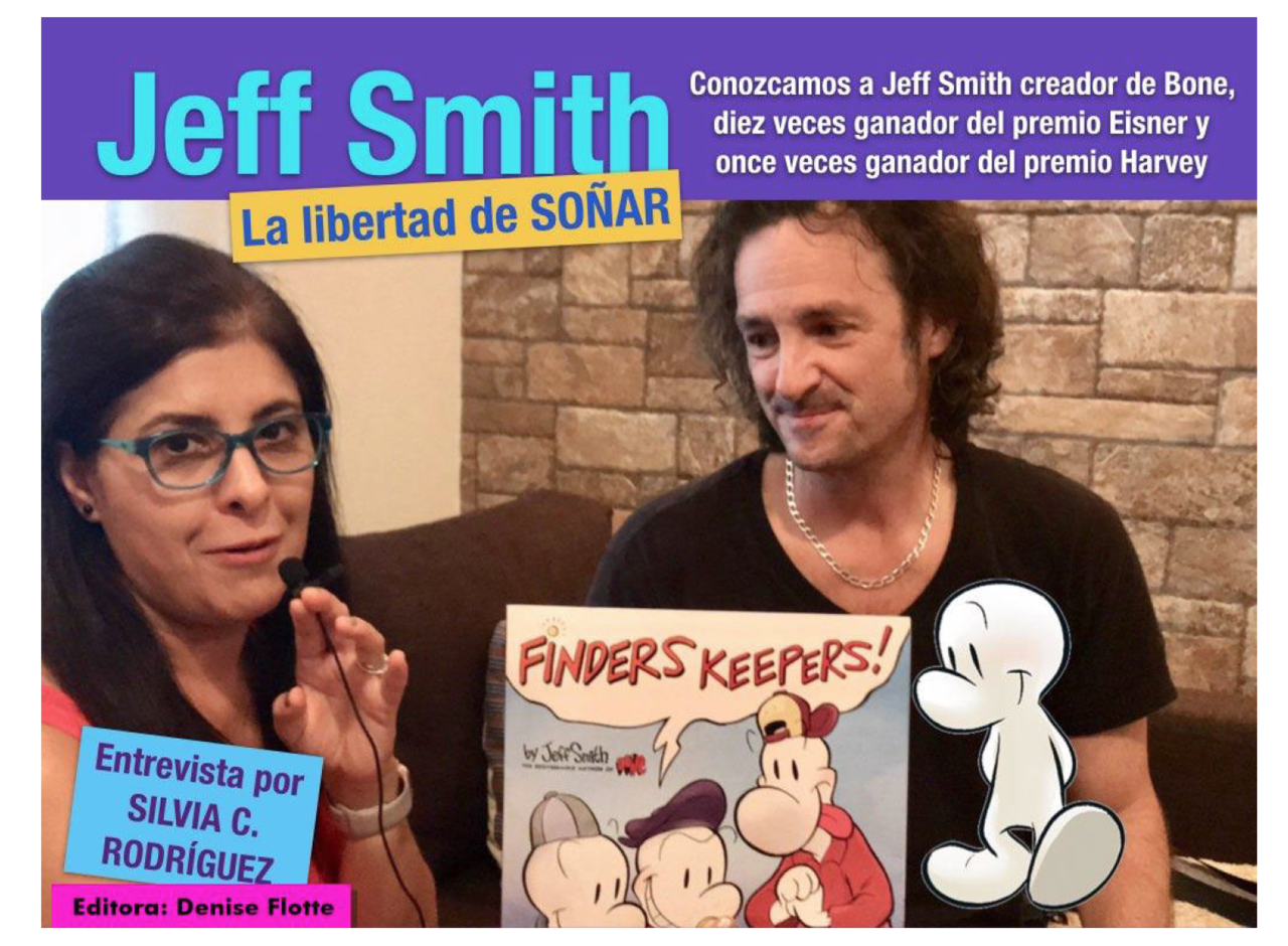 Jeff was recently interviewed about BONE by our friend Silvia from Drawing Comics. Video coming soon!
Click here: https://www.ivanevsky.net/mis-redes/revista-dibujando-comics/
Then scroll to: REVISTA DIGITAL DIBUJANDO COMICS NUMERO UNO #1 to download...