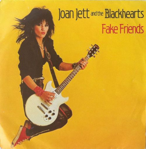 mymindlostme:  Joan Jett and The Blackhearts 1983 “Fake Friends” 7″ single from Holland 