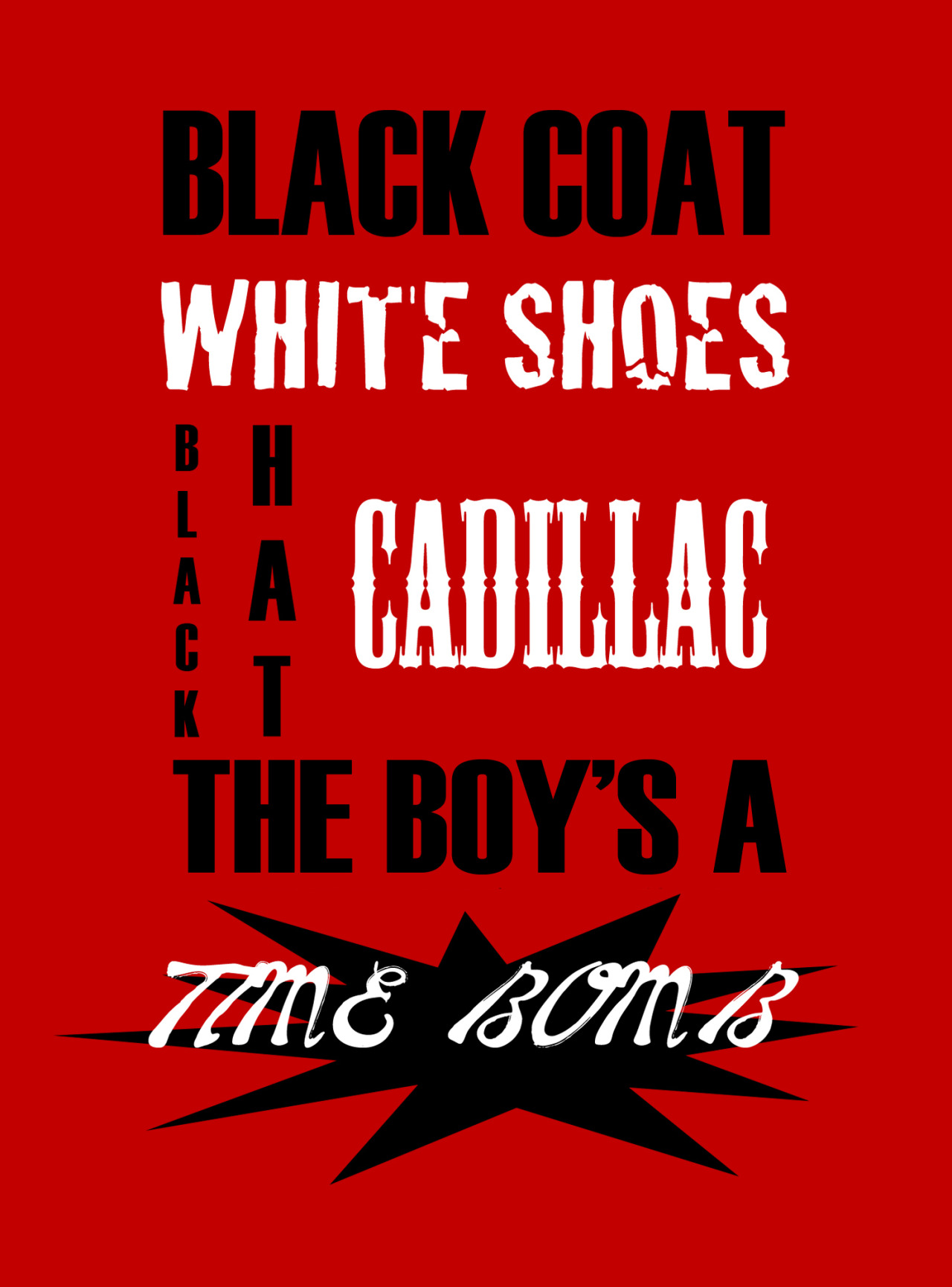 a human — “Black coat, white shoes, black hat, cadillac,...