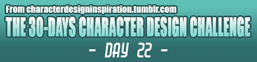 Day 22 of the Character Design Challenge.Instructions : Design a normal, modern-day character, then 