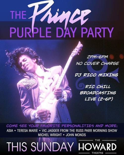 #enroute #PurpleDay #DayParty #Prince #RiPPrince #RestInPurple #HowardTheatre #DMVevents