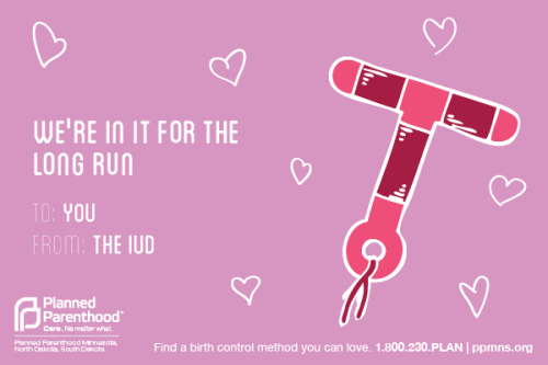 plannedparenthood:To: youxoxo your birth control.Totally loving these Valentine’s Day cards from Pla