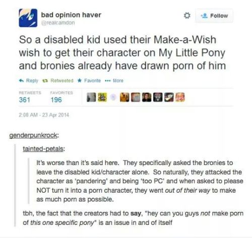 mish1134:  God I fucking hate bronies