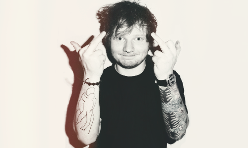  “If someone tells you to change yourself, tell them to go fuck themselves.”- Ed Sheeran   