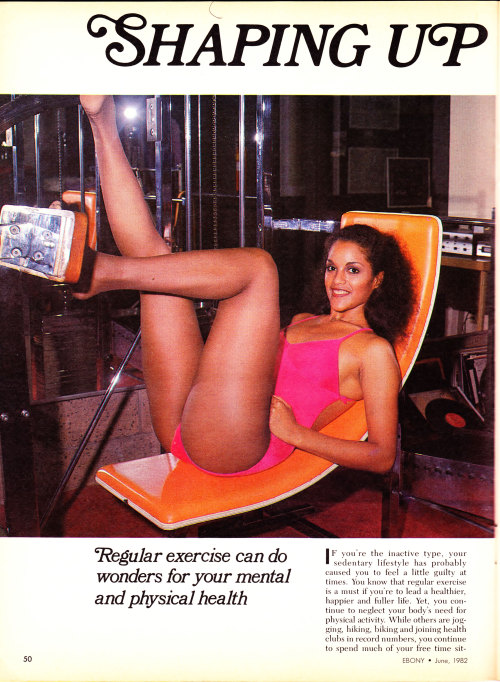 vintagespandexgirl: blkvintageeverything:Ebony Magazine | Shaping Up Your Bod (June 1982)Jane Ke