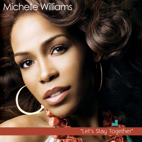 Flashback Friday: Michelle Williams covers the Al Green classic “Let’s Stay Together” and poses for 