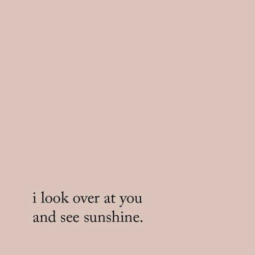 “You are it,” He told me.“I haven’t said it to anyone else since that day I named you.I used to use 