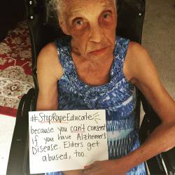 redhester:  stoprapeeducate:  This is my 94 year-old Grandmother who has had Alzheimer’s Disease for 30 years. We rarely speak about elder abuse but recently there was a man who was just convicted of sexually assaulting his wife because she had severe