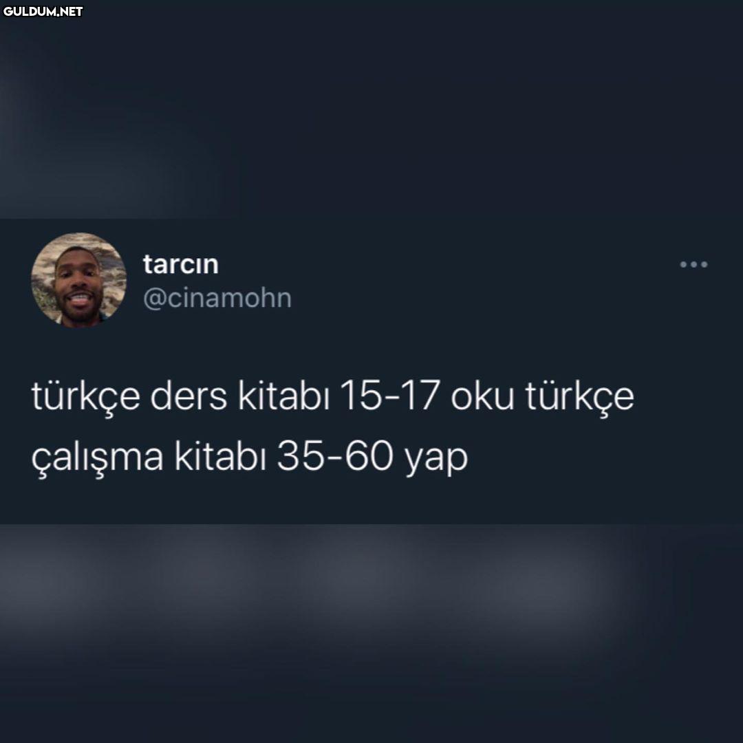 D.K : syf 20-22
Ç.K: syf...