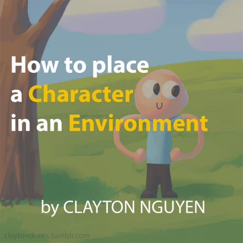 claytondraws:  A couple days ago a friend asked me how to color a character in an environment so I decided to throw together this quick tutorial!  I hope some people find it useful! 