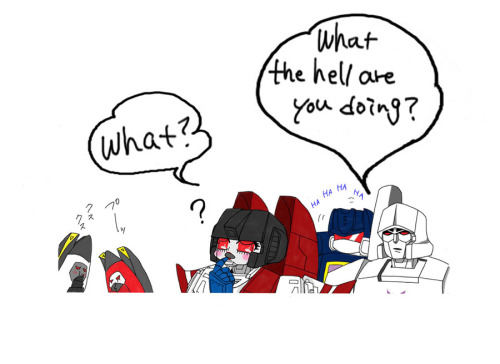 chipuriru:  Thundercracker did a lovely make-up to Starscream. That is a japanese animation makeup. It is becouse of the desine as nice to Megatron. Did Starscream like it? 