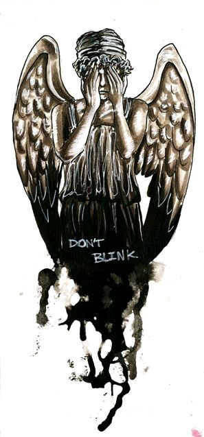 Be careful and no matter what dont blink