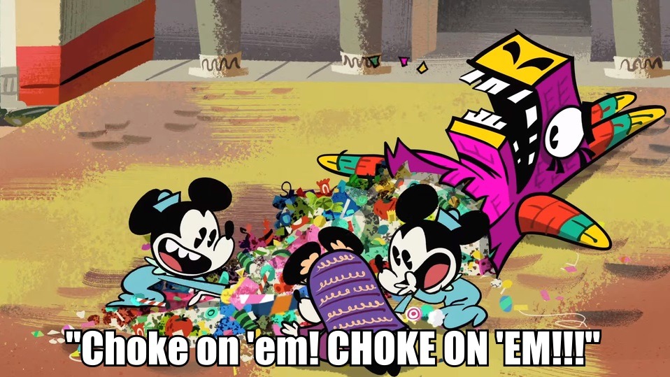 Took this scene from Mickey Mouse’s B-Day Fiesta vid and threw in some image macro