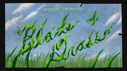 Blade of Grass - title card designed by Seo