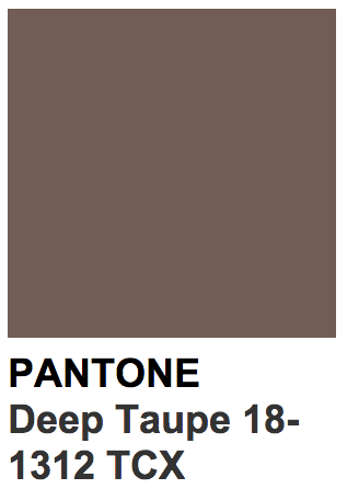 colors — Pantone 18-1312 TCX Deep Taupe