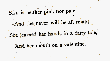 adrasteiax: Edna St. Vincent Millay, from Witch-Wife in “Poems: Edna St. Vincent Millay”