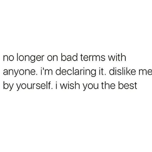 That’s it. Point blank period. I wish you all the best. Holding grudges is not my style, and I