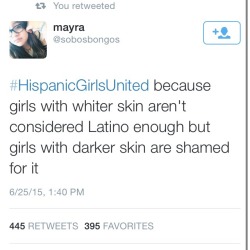 sailorlunita:  Some of my favorite tweets from something very important to be currently trending on twitter. #HispanicGirlUnited