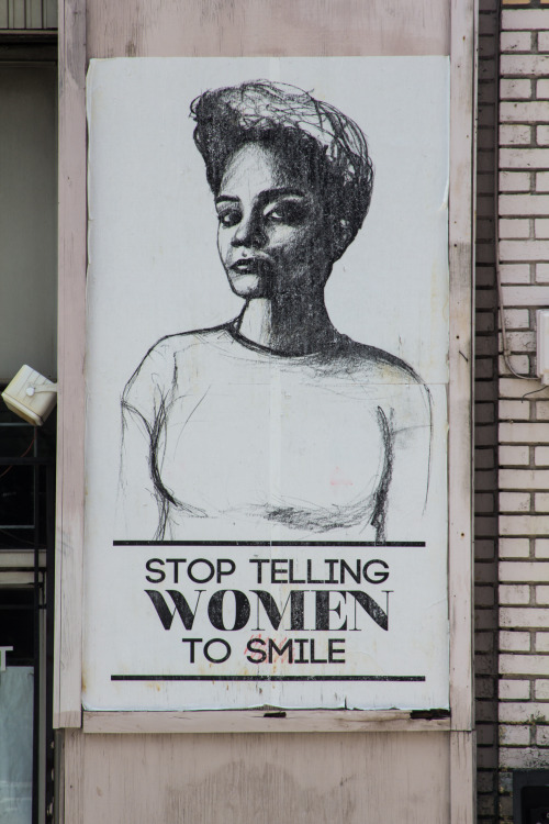 Social Justice In The Cracks Of City. I Came Across These Feminist Posters Near 5 Points. It Brings Conversations