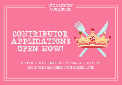 kindlespark:calorumcookbook: APPLICATIONS NOW OPEN The Calorum Cookbook is looking for artists and c