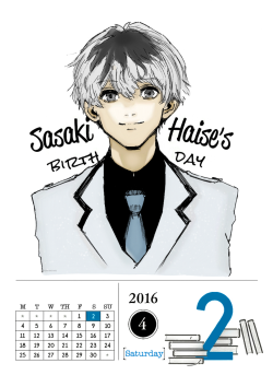 April 2, 2016Happy Birthday Sasaki Haise!