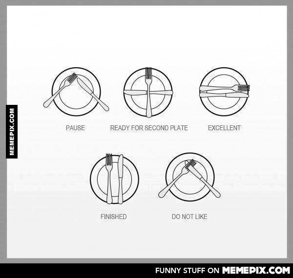 manslastrefuge:  *this is actual true* - lesson 101 in dining etiquette: (having,