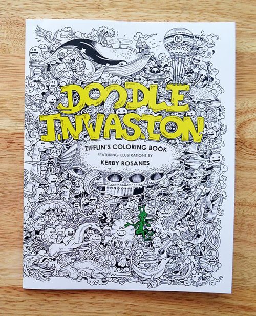  Coloring Book For Adults Titled ‘Doodle Invasion’By:  Kerby RosanesYou can buy this incredible bo