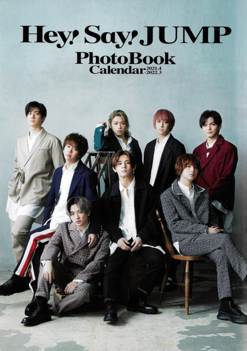 Hey! Say! JUMP Calendar 2021-2022 PhotobookI’m finally done with the scans :)