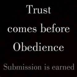 Trust before obedience