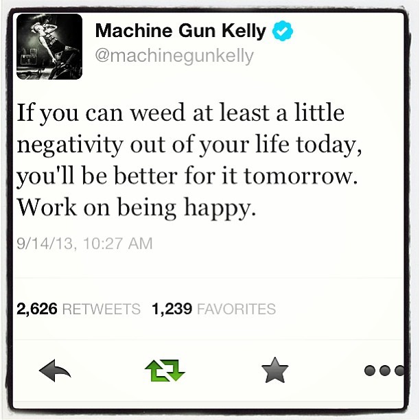 mountaindewlovahhh13:  Words of wisdom from @cockpunch 😊 #machinegunkelly #mgk