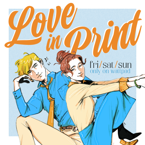 yumeisha:We’re back!LOVE IN PRINT is now on Wattpad, starting with Masaru’s fully remixed and remast